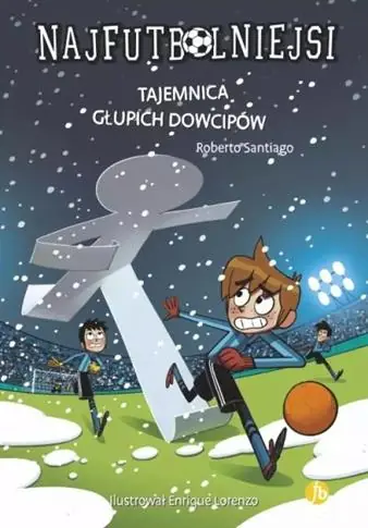 Obniżka ceny NAJFUTBOLNIEJSI. TOM 11. TAJEMNICA GŁUPICH DOWCIPÓ