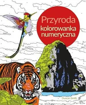 Popularny PRZYRODA. KOLORUJ WEDŁUG NUMERÓW