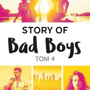 STORY OF BAD BOYS Ostatnie sztuki