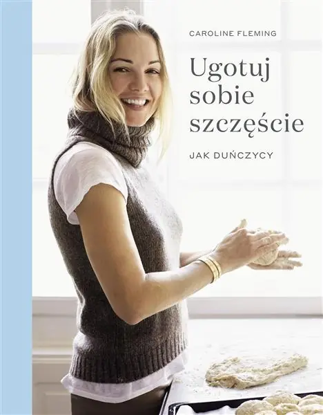 Ostatnia szansa UGOTUJ SOBIE SZCZĘŚCIE. JAK DUŃCZYCY