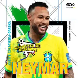 Bestseller Neymar. Chłopak, który urodził się, by grać w piłkę