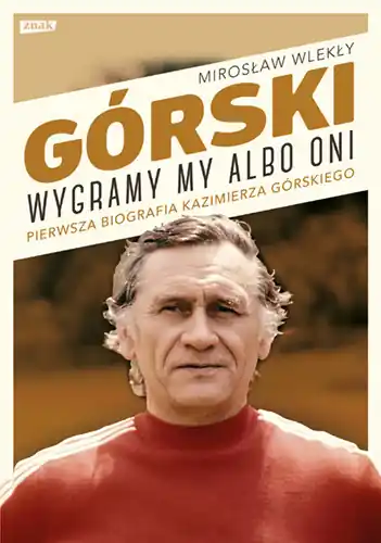 Kup online Górski. Wygramy my albo oni