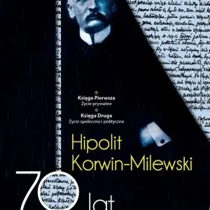 70 lat wspomnień Tom 1 i 2 Ostatnia szansa