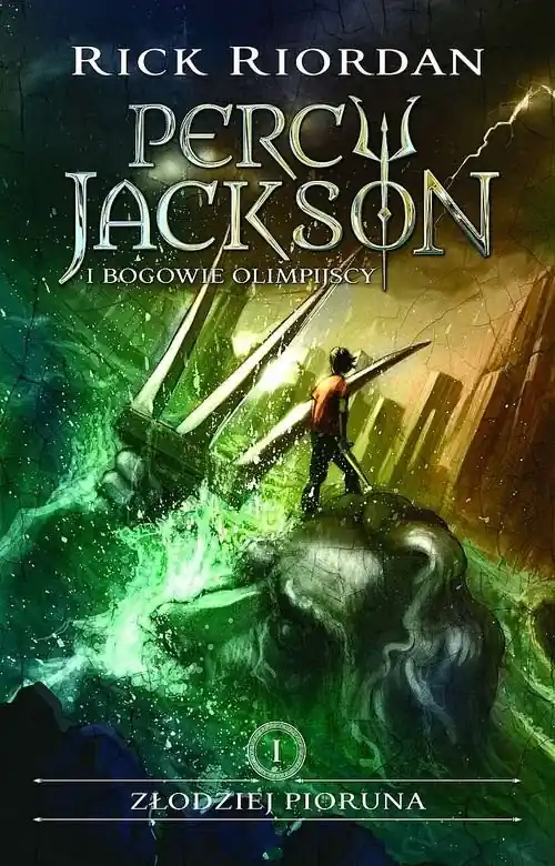 Złodziej pioruna. Percy Jackson i bogowie olimpijscy. Tom 1 Sprawdź teraz