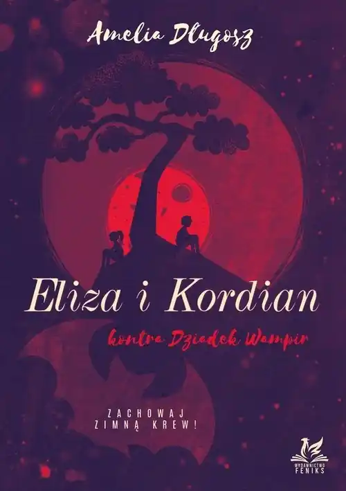 Eliza i Kordian kontra Dziadek Wampir Dostępne od ręki