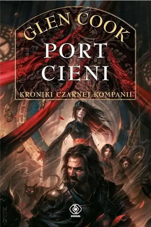 Niska cena Czarna Kompania Tom 5 Port Cieni
