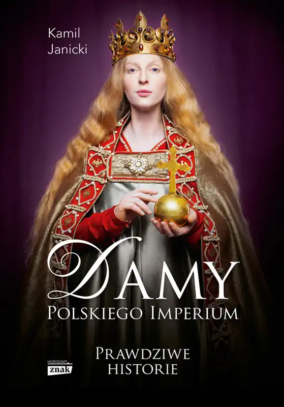 Damy polskiego imperium Dodaj do koszyka