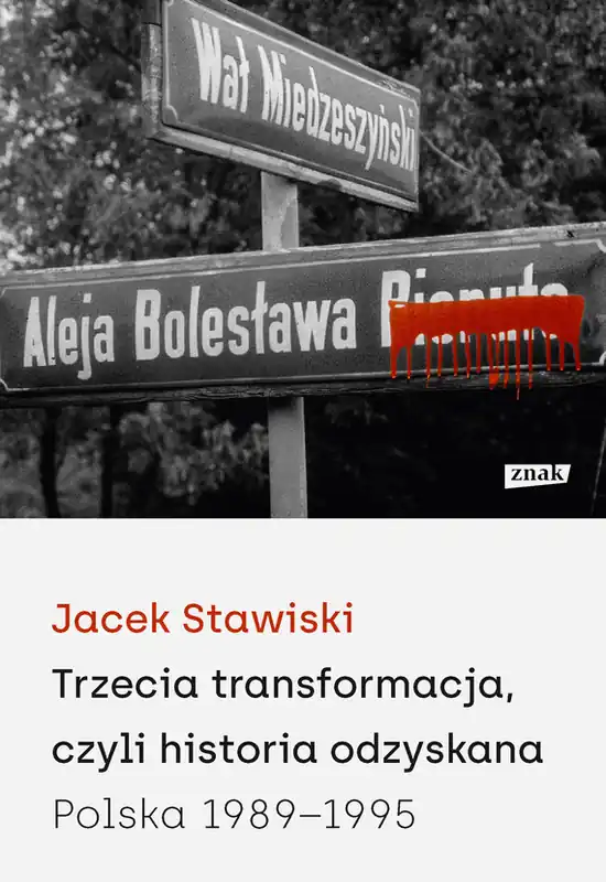 Trzecia transformacja, czyli historia odzyskana. Polska 1989-1995 Bezpieczne zakupy