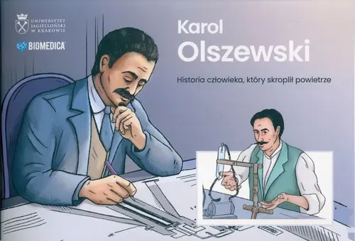 Kup online Karol Olszewski Historia człowieka, który skroplił powietrze