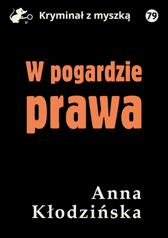 Do wyczerpania zapasów W pogardzie prawa