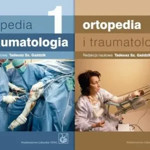 Ortopedia i traumatologia. Tom 1-2 Okazja