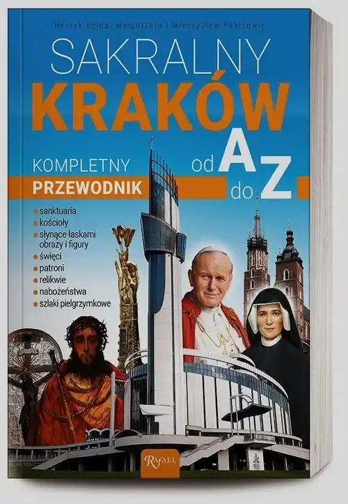 Bezpieczne zakupy Sakralny Kraków. Kompletny przewodnik od A do Z
