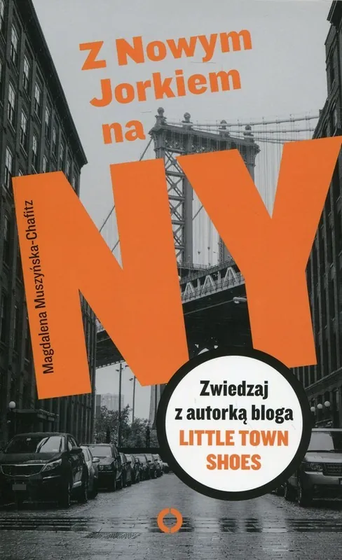 Taniej Z Nowym Jorkiem na NY. Zwiedzaj z autorką bloga Little Town Shoes