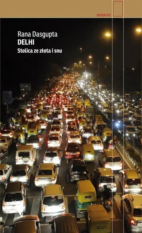 Sprawdź teraz Delhi. Stolica ze złota i snu