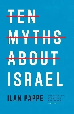 Szybka wysyłka Ten myths about Israel wer. angielska
