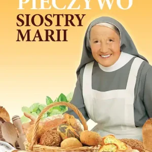 Zamów teraz Pieczywo Siostry Marii