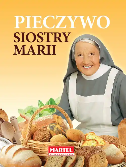 Zamów teraz Pieczywo Siostry Marii