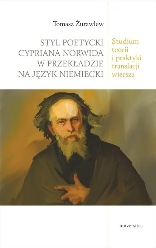 Styl poetycki Cypriana Norwida w przekładzie na język niemiecki. Studium teorii i praktyki translacj Oferta czasowa