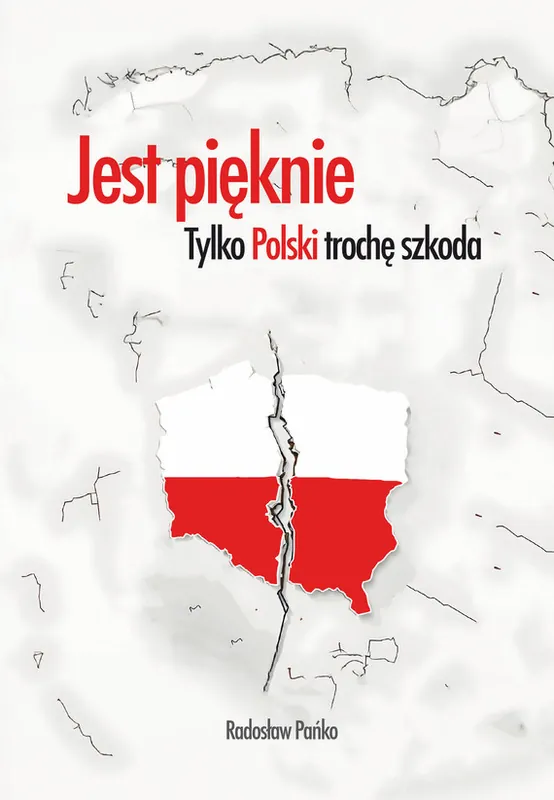 Jest pięknie, tylko Polski trochę szkoda Cena promocyjna