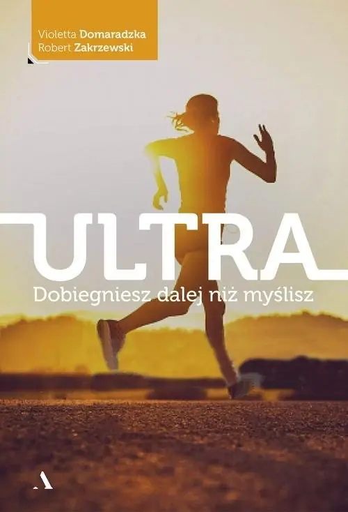 Oferta Ultra Dobiegniesz dalej niż myślisz
