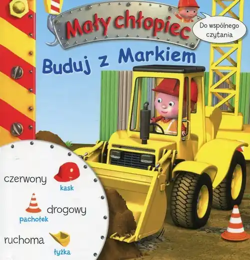 Zamów dziś Mały chłopiec Buduj z Markiem Do wspólnego czytania