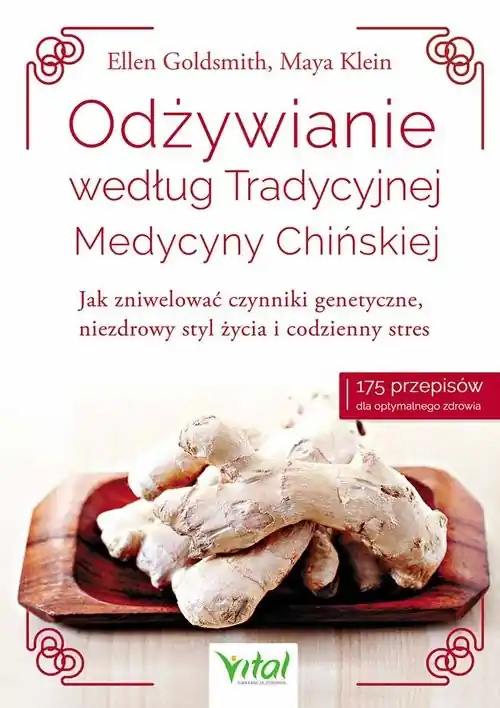 Odżywianie według Tradycyjnej Medycyny Chińskiej Szybka dostawa