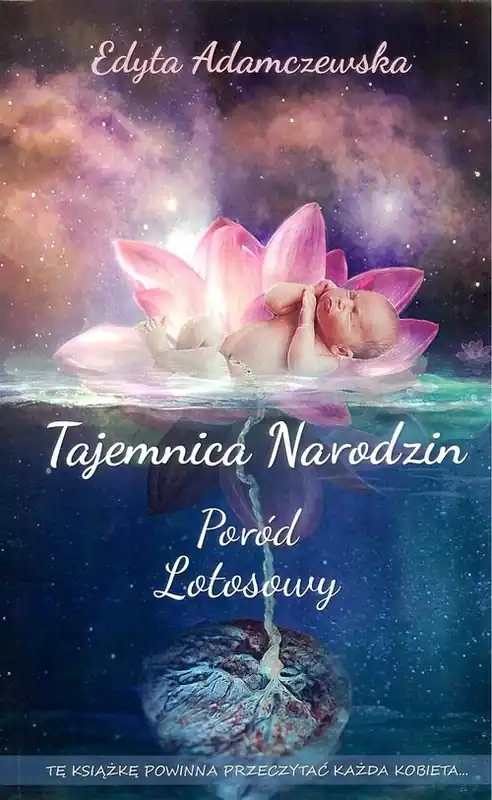 Super okazja Tajemnica narodzin Poród lotosowy