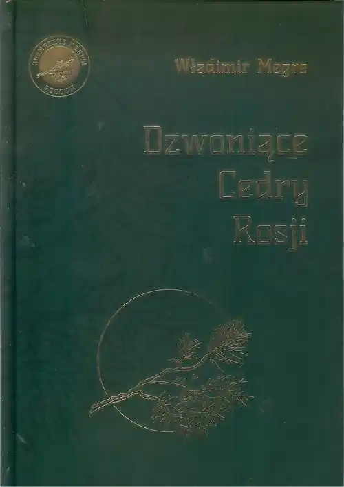 Zamów teraz Dzwoniące Cedry Rosji księga 2 / Stow.Wartościowa Książka