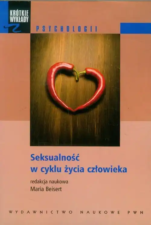 Seksualność w cyklu życia człowieka Kup online