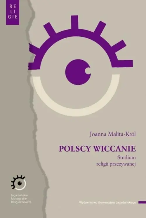Polscy wiccanie Studium religii przeżywanej Bestseller