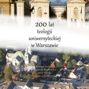 200 lat teologii uniwersyteckiej w Warszawie Łatwy zwrot