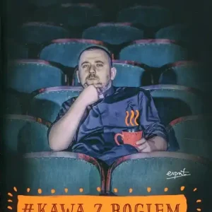 #Kawa z Bogiem czyli jak zrozumieć to, w co wierzę Tani