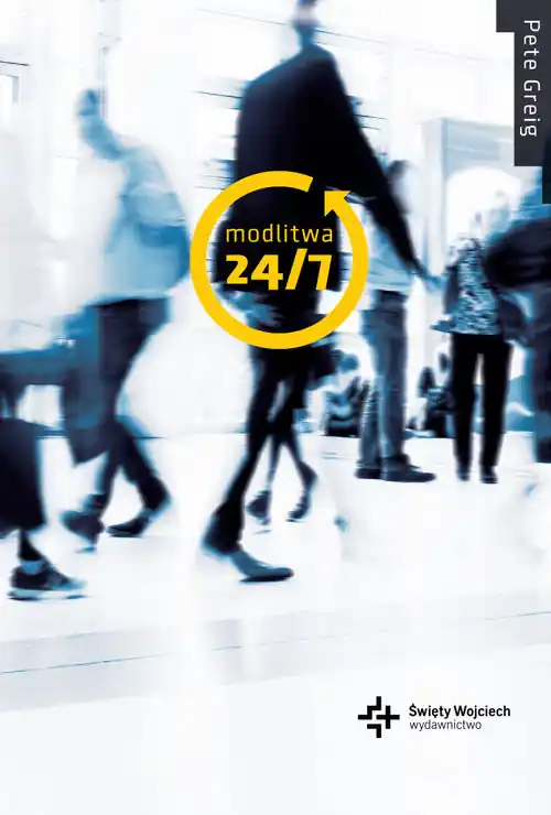 Łatwy zwrot Modlitwa 24/7
