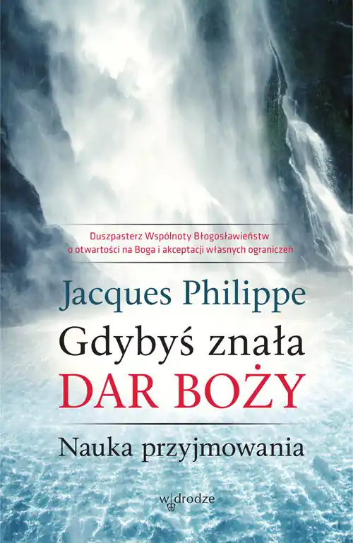 Darmowy zwrot Gdybyś znała Dar Boży Nauka przyjmowania