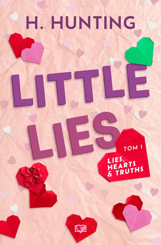 Bezpieczne zakupy Little Lies. Lies, Hearts & Truths. Tom 1
