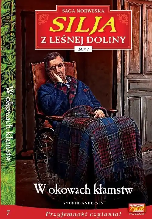 Silja z Leśnej Doliny Tom 7 W okowach kłamstw Obniżka ceny