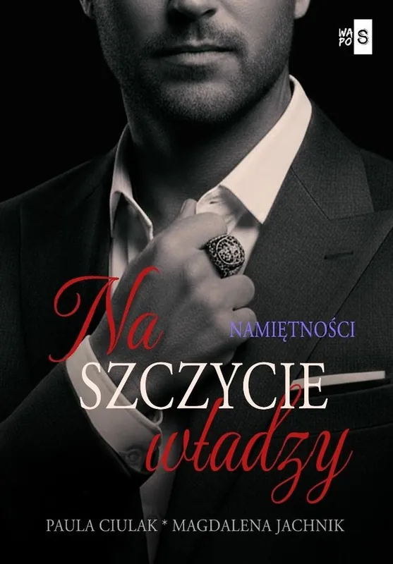 Na szczycie władzy T.2 Namiętności Rabat