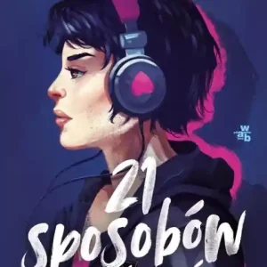 21 sposobów na śmierć Łatwy zwrot