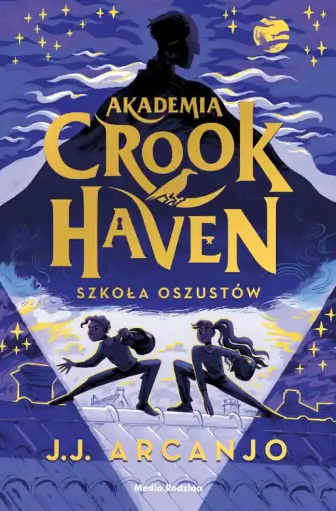 Promocja Akademia Crookhaven. Tom 1. Szkoła oszustów
