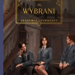 Akademia Cimmeria. Wybrani Najlepsza cena