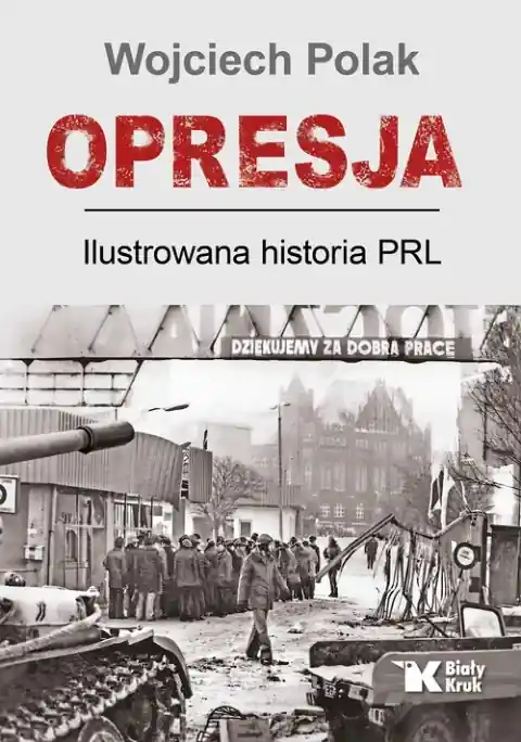 Opresja. Ilustrowana historia PRL Promocja