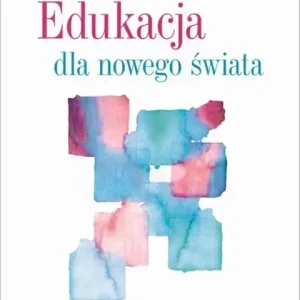 Edukacja dla nowego świata Tani