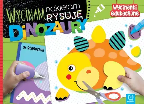 Taniej Wycinam, naklejam, rysuję. Dinozaury. Wycinanki edukacyjne