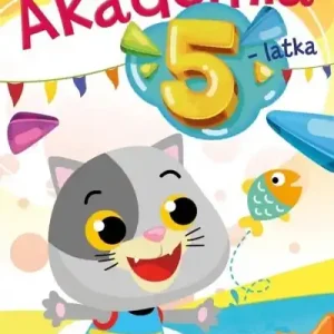 Akademia 5-latka Tylko do końca tygodnia