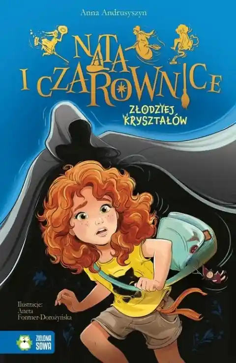 Nata i czarownice. Złodziej kryształów Bestseller