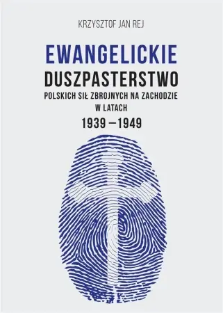 Ewangelickie duszpasterstwo Polskich Sił Zbrojnych - ks. dr Krzysztof Jan Rej Taniej