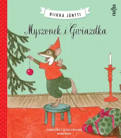 Myszonek i Gwiazdka w.2 - Riikka Jantti Ostatnie sztuki