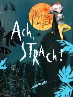 Ach, strach! - Katarzyna Ryrych Cena promocyjna