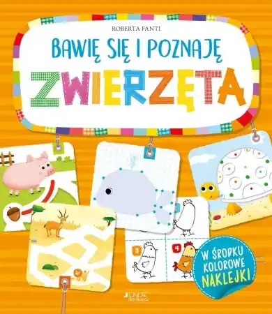 Bawię się i poznaję Zwierzęta - Roberta Fanti, Benedetta Nigelli, Anna Gogolin Ostatnie sztuki