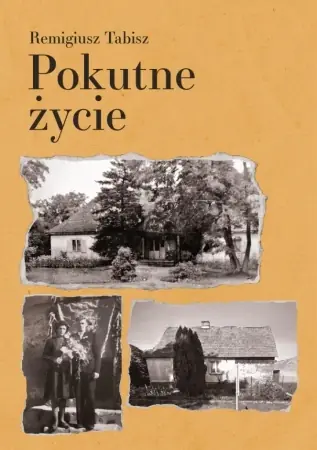 Pokutne życie - Remigiusz Tabisz Darmowy zwrot